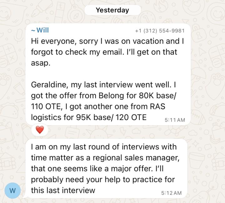 Will, Sales Rep with 2 offers alongside a potential 3rd one! 