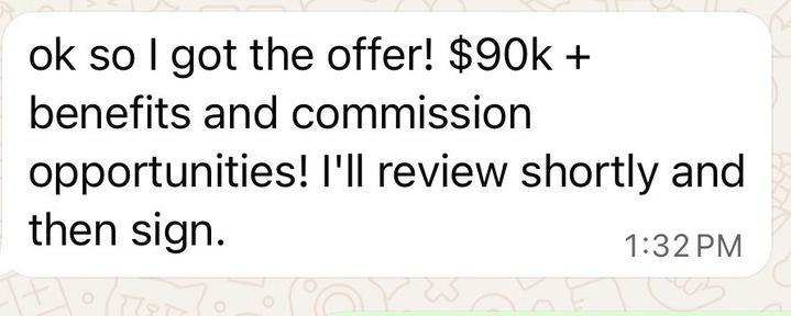 Devon, Marketing manager, laded a $90k+ including bonus and more! 