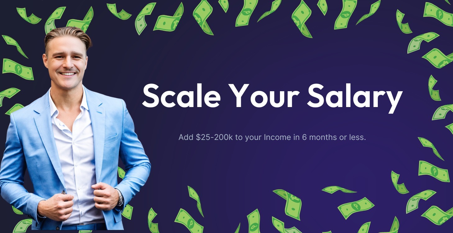 Scale Your Salary Program