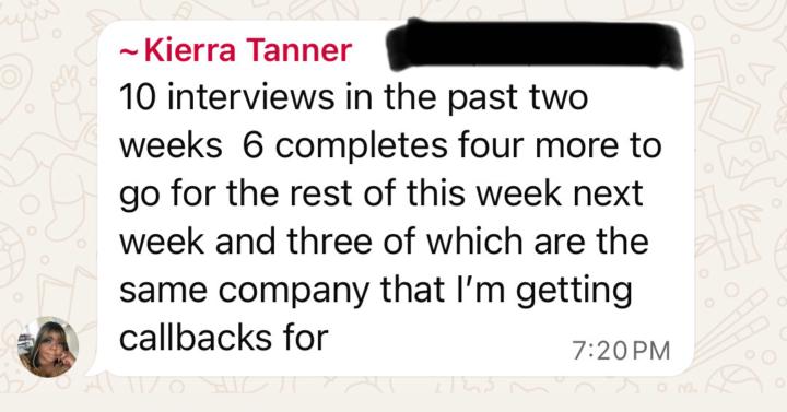 Kierra Moore, Customer Success Manager, landing multiple interviews, 3 of which are second and third round!