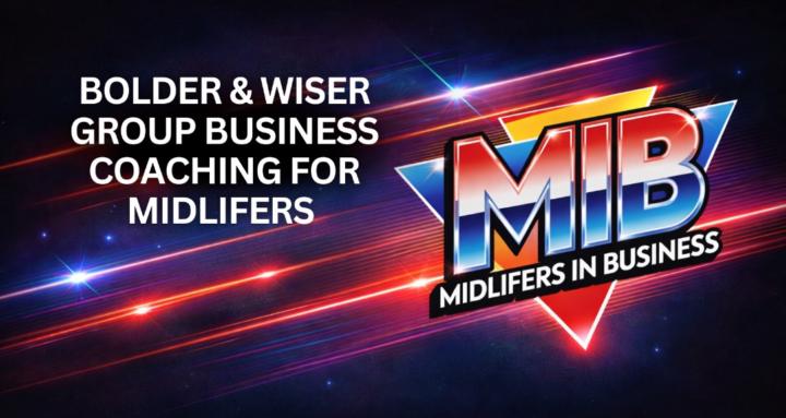 MIDLIFERS IN BUSINESS