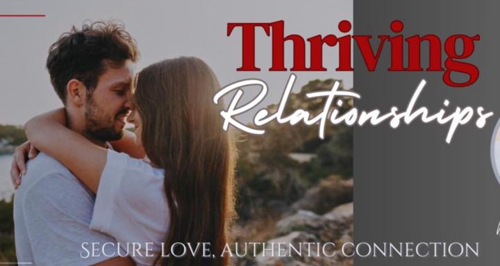 Thriving Relationships