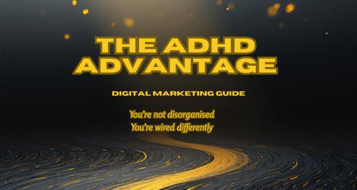 The ADHD Advantage