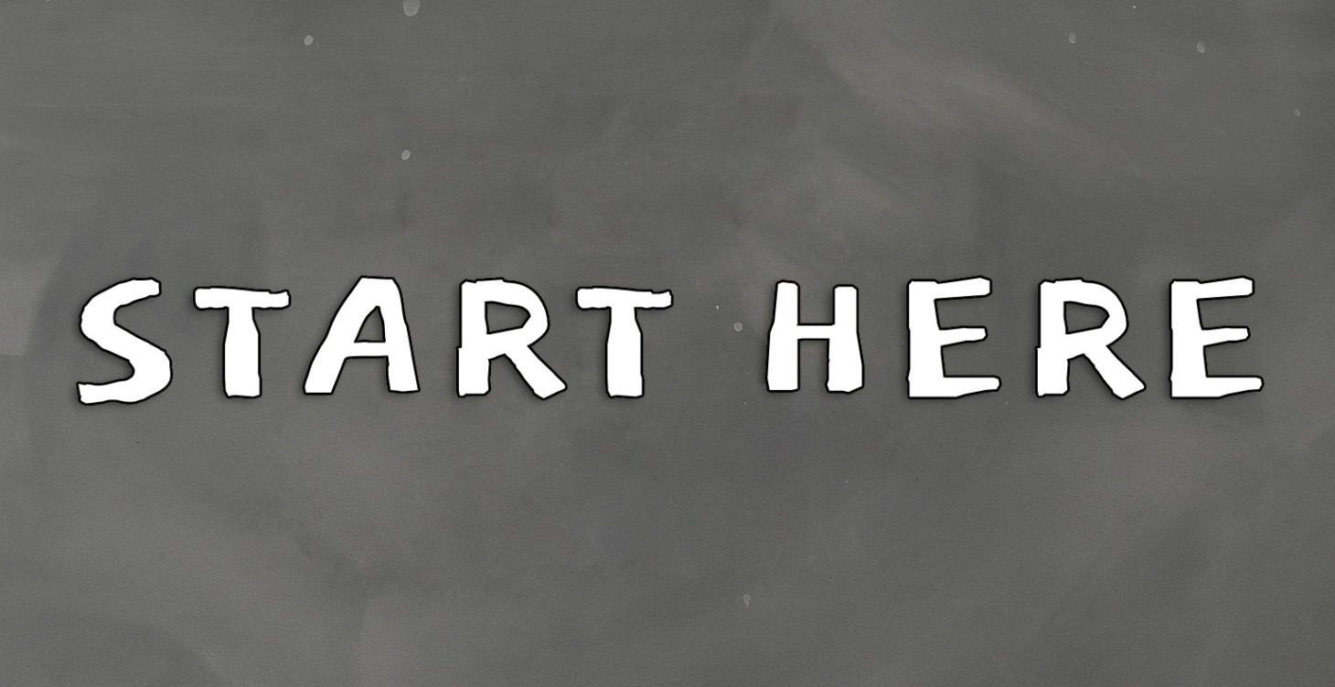 Intro: Start HERE