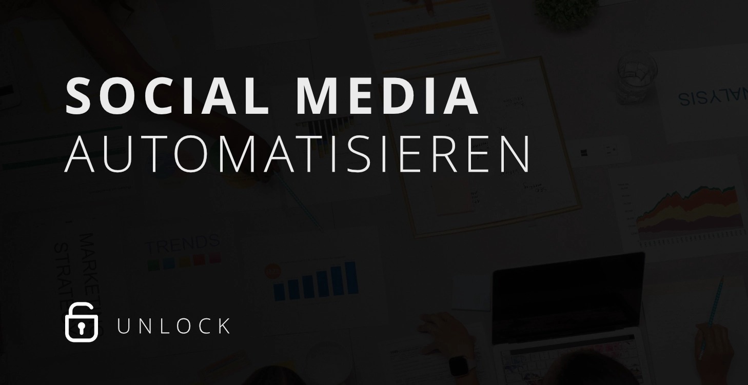 Social Media Automatisieren