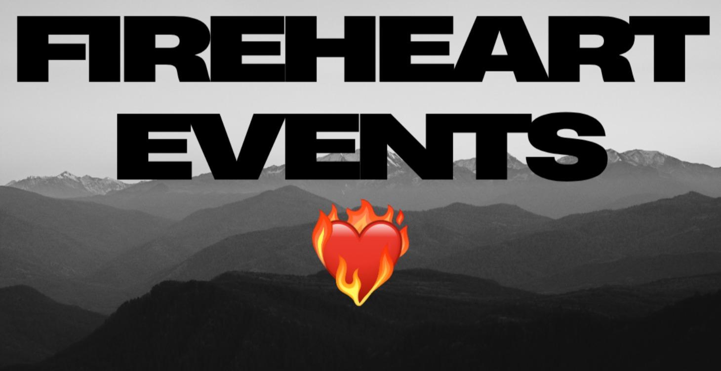 FIREHEART EVENTS