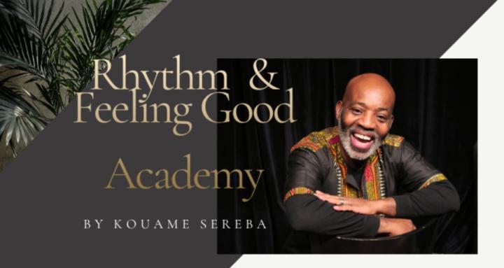 Rhythm & Feeling Good Academy