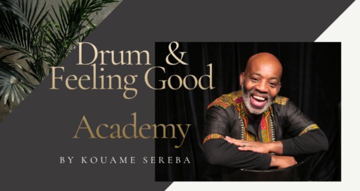 Drum & Feeling Good academy  