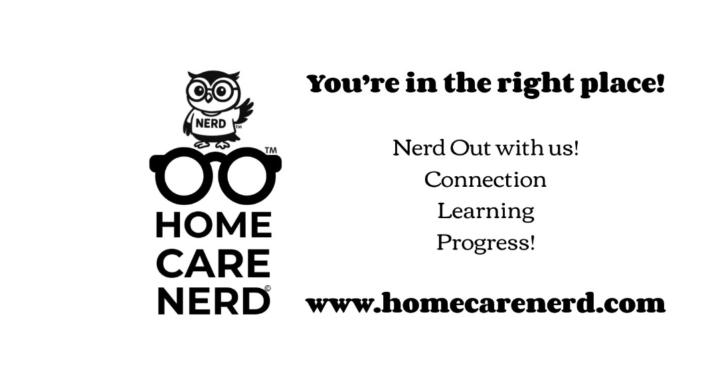 Home Care Nerd 