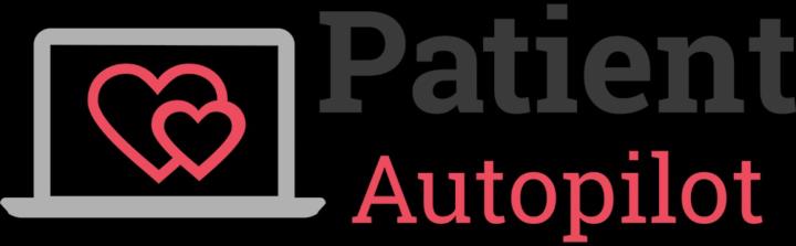 Patient Autopilot