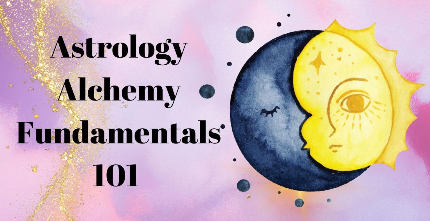 Birth Chart Fundamentals of Alchemy & Authenticity