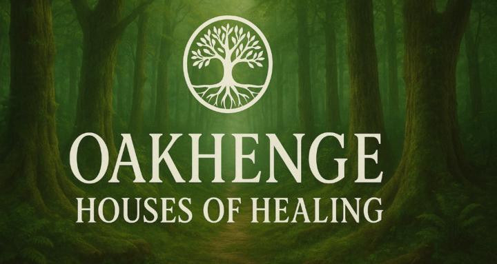 Oakhenge Houses of Healing