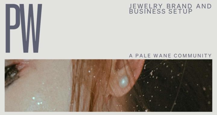Jewelry Brand & Business Setup