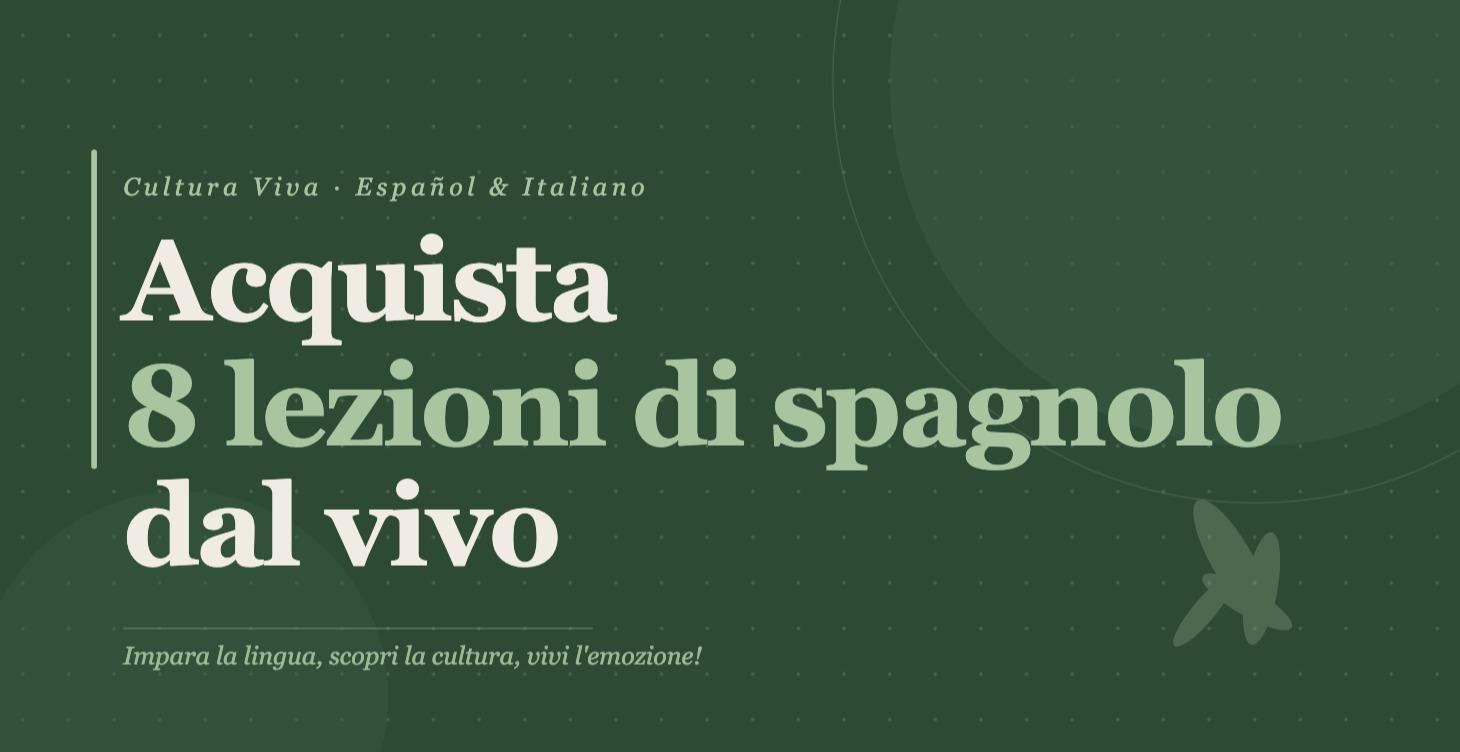 8 Lezioni dal vivo in gruppo - SPAGNOLO
