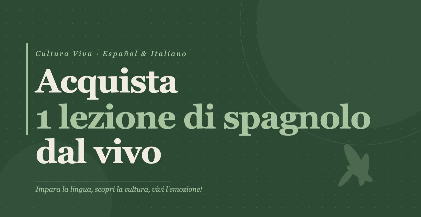1 lezione dal vivo - SPAGNOLO