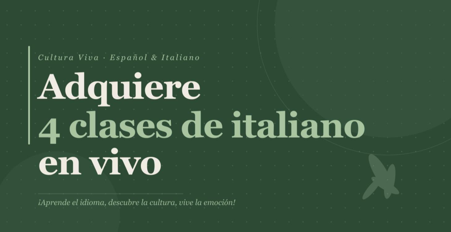 4 clases en vivo - ITALIANO