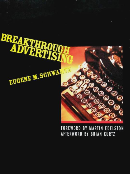 PDF Breakthrough advertising Eugene Schwartz