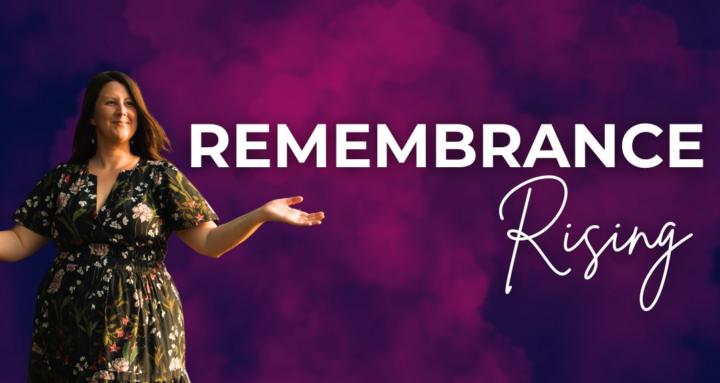 Remembrance Rising