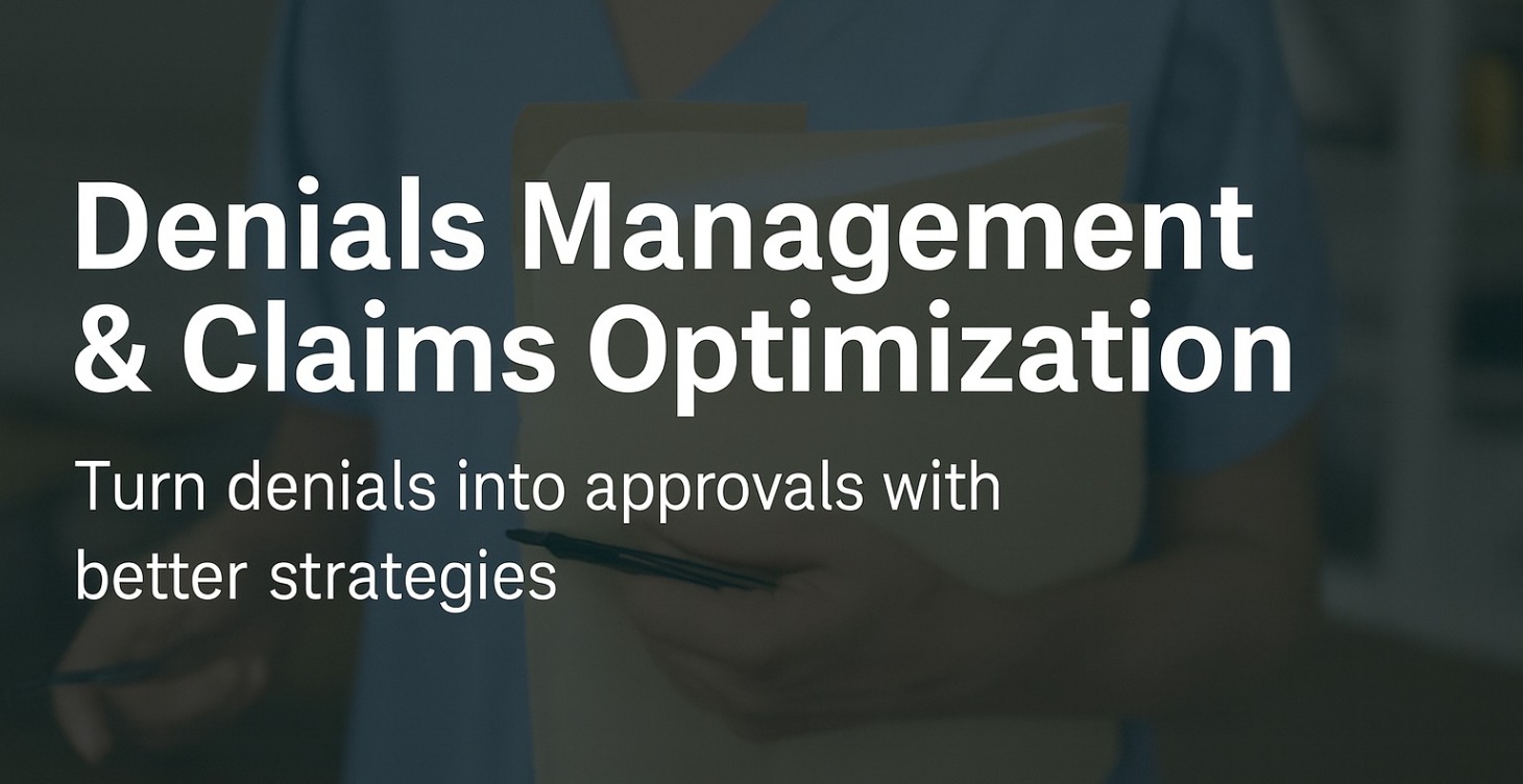 Denials Management & Claims Optimization