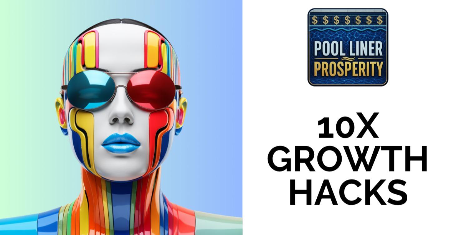 10X GROWTH HACKS