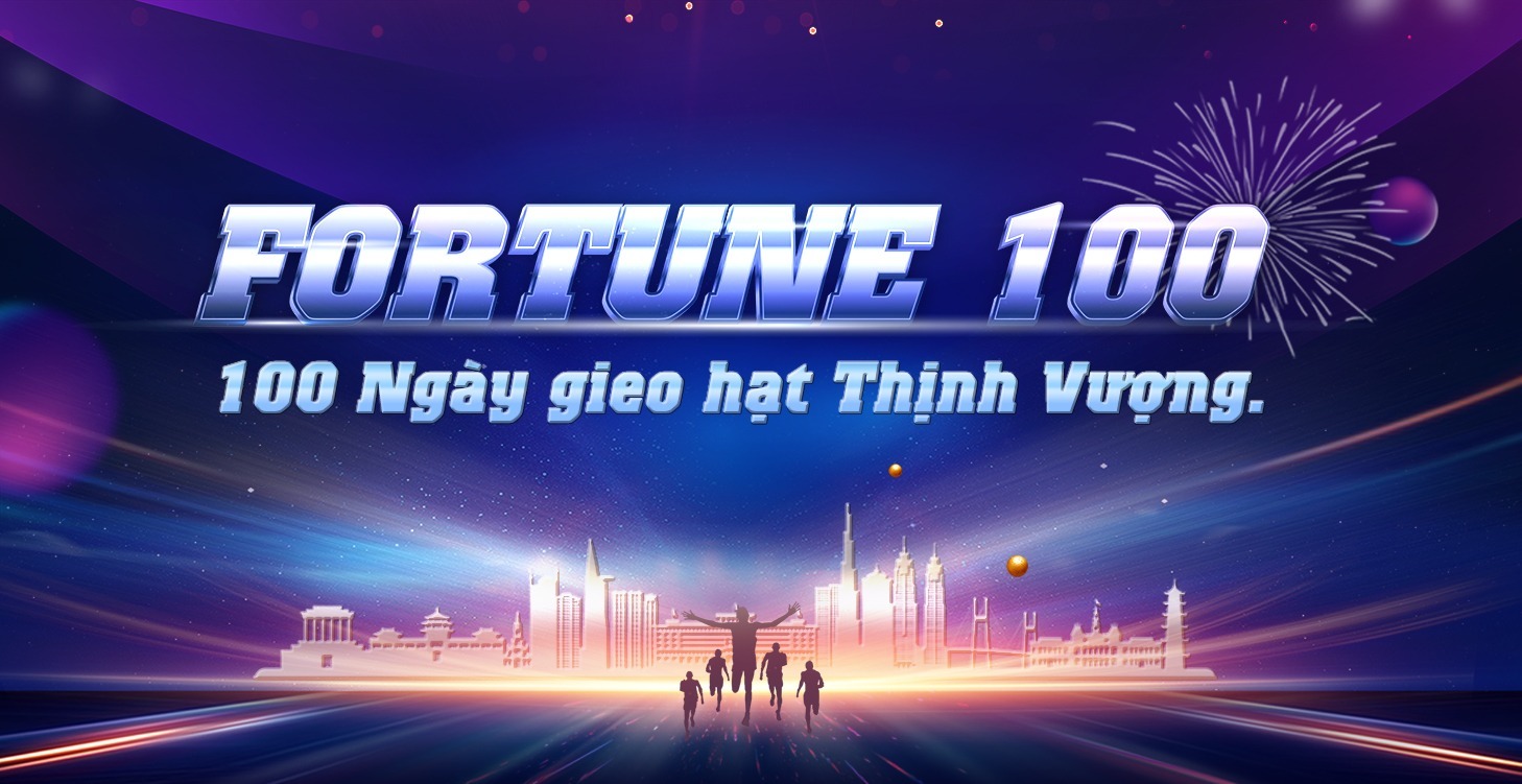 F100 - 100 ngày gieo hạt thịnh vượng