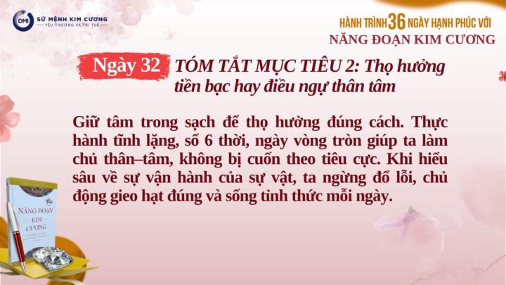 Ngày 32/H36 Làm Chủ Thân Tâm, Làm Chủ Thịnh Vượng