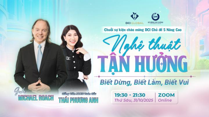 NGHỆ THUẬT TẬN HƯỞNG. Bạn nhận được bài học gì?