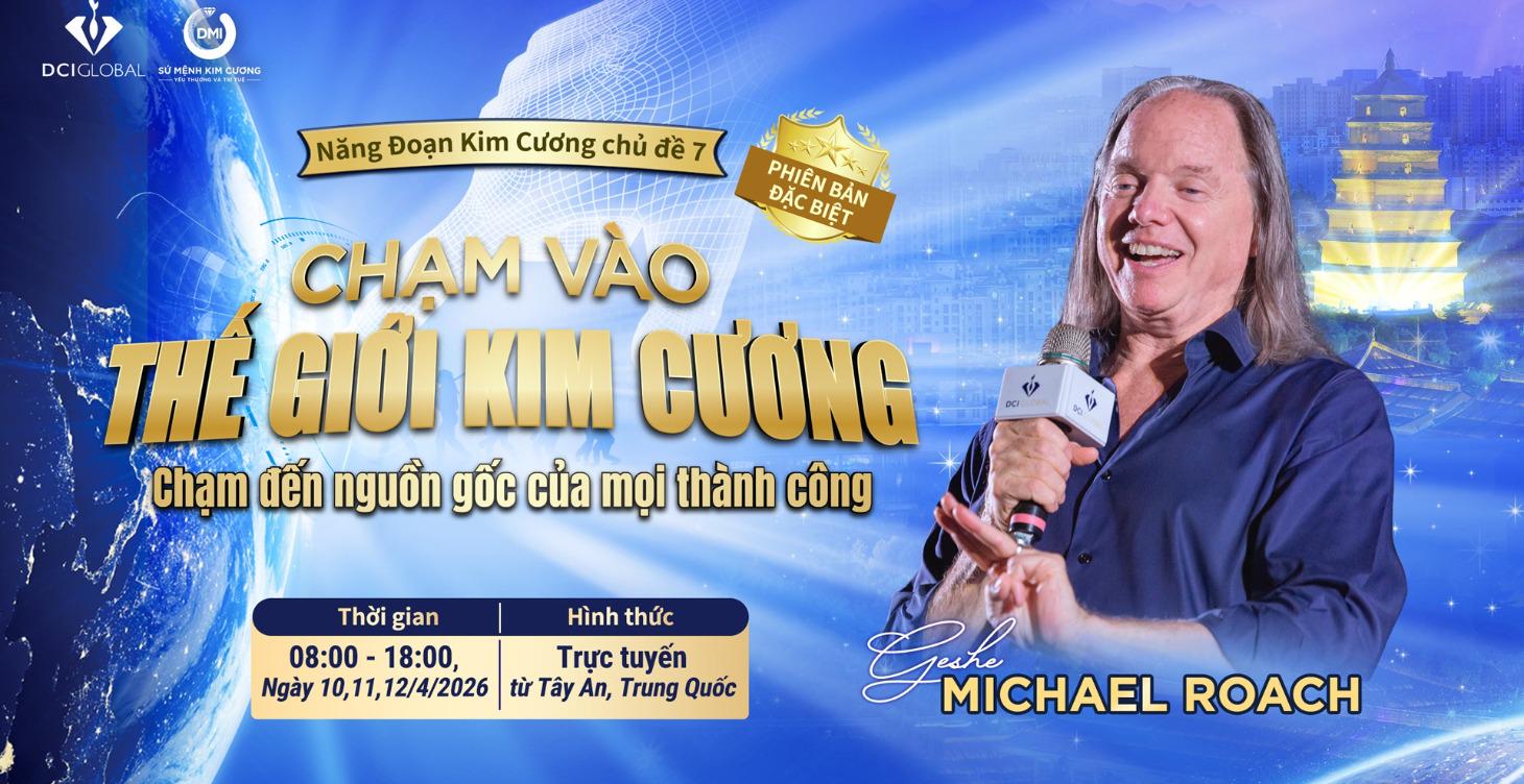 2026 DCIG 7: Chạm Vào Thế Giới Kim Cương-BÀI GIẢNG