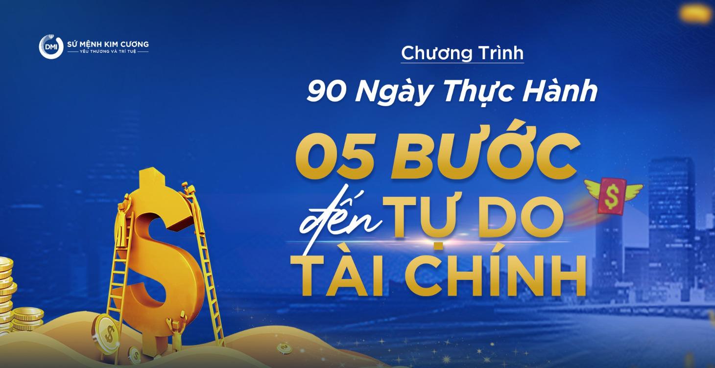 F90 - 90 ngày Thực Hành 5 BƯỚC ĐẾN TỰ DO TÀI CHÍNH
