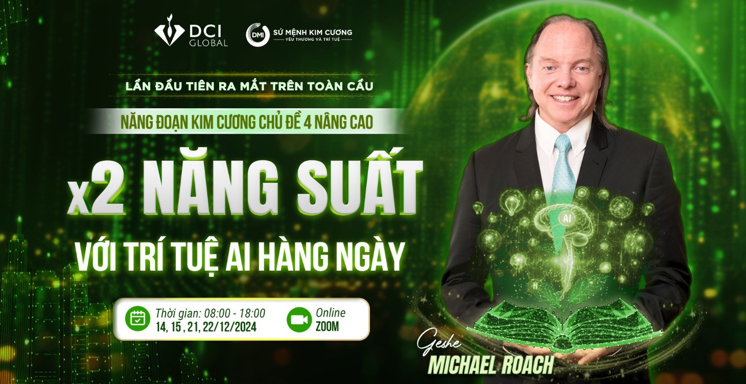 DCIG 4 Nâng Cao: x2 Năng Suất với Trí Tuệ AI