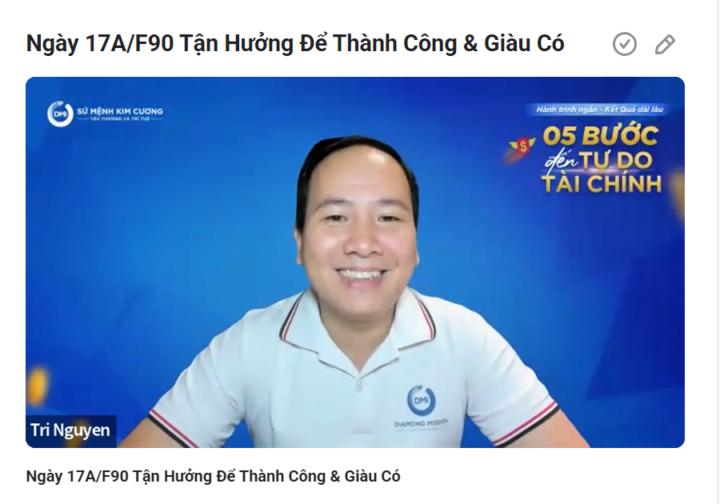 Ngày 17A/F90 Tận Hưởng Để Thành Công & Giàu Có