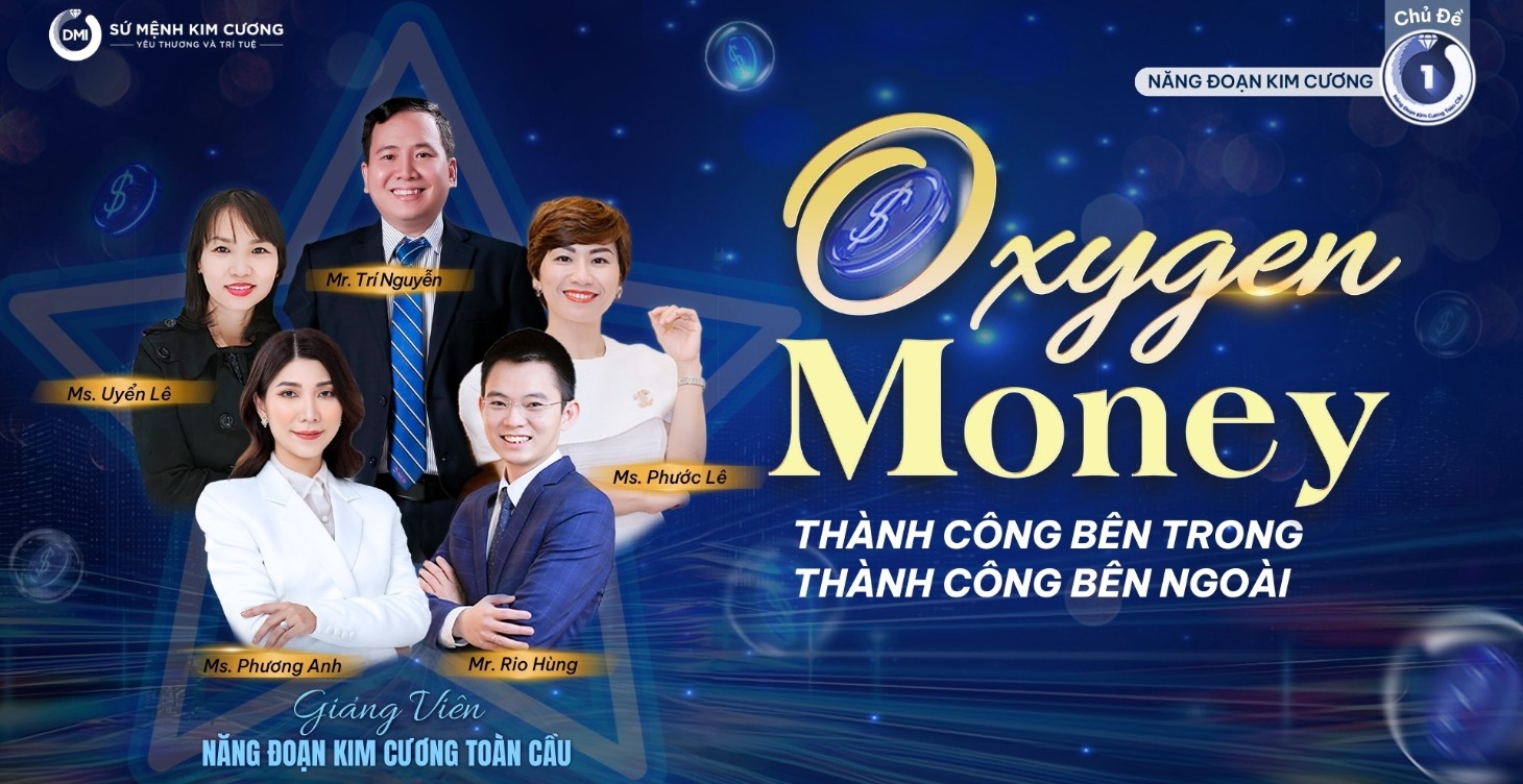 Năng Đoạn Kim Cương chủ đề 01 - Oxygen Money