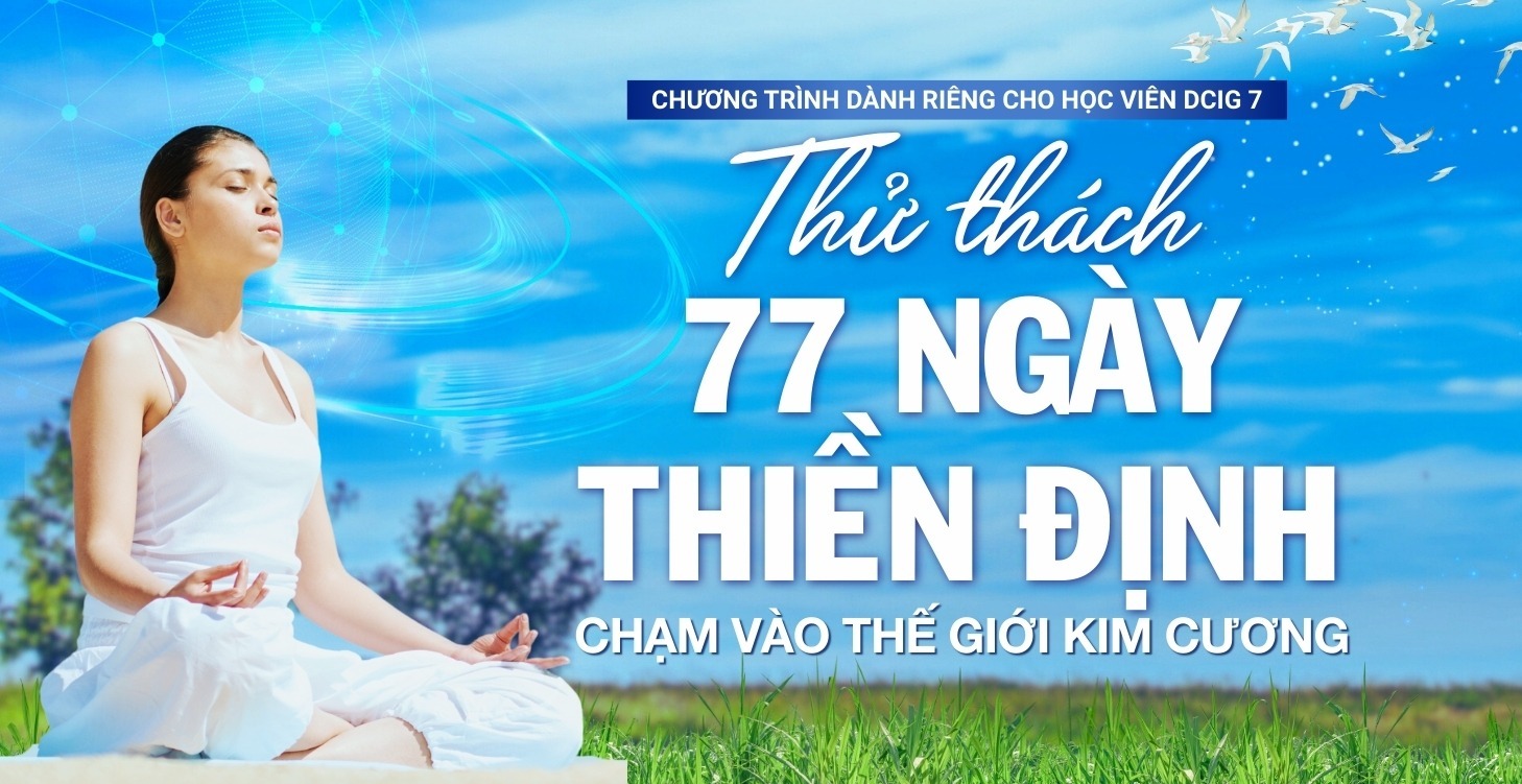 🧘 77 NGÀY thử thách thiền định DCIG7