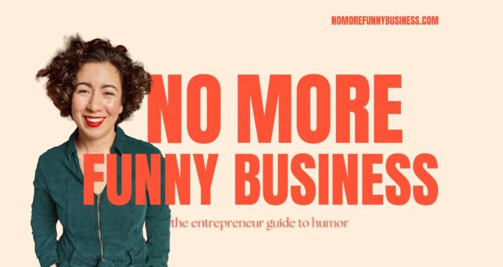 No More Funny Business
