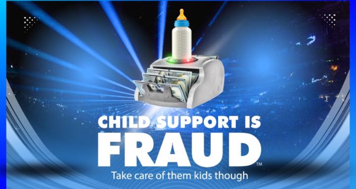 Child Support Is Fraud HQ