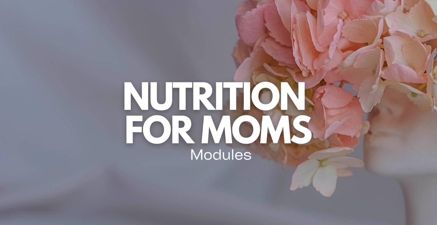 Nutrition for Moms