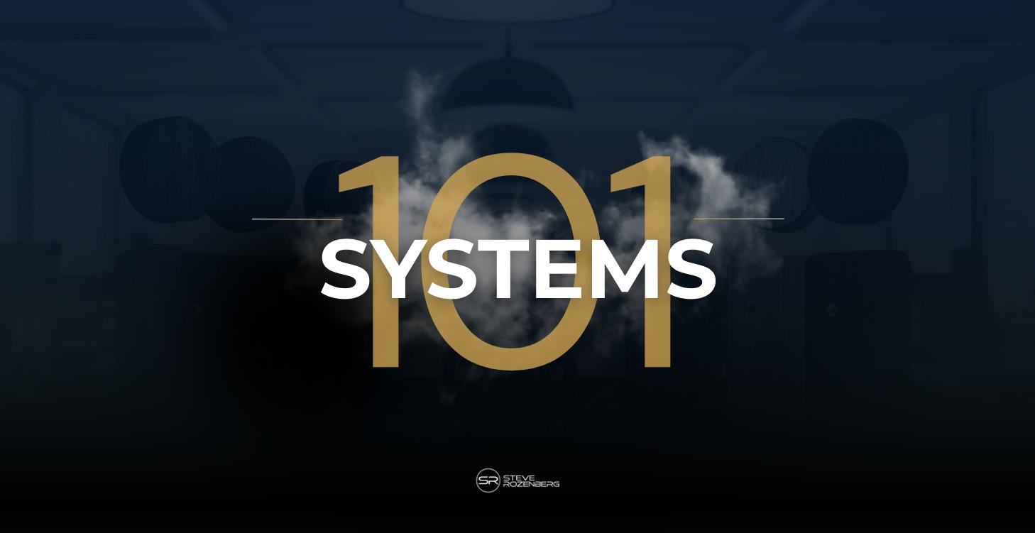 Systems 101