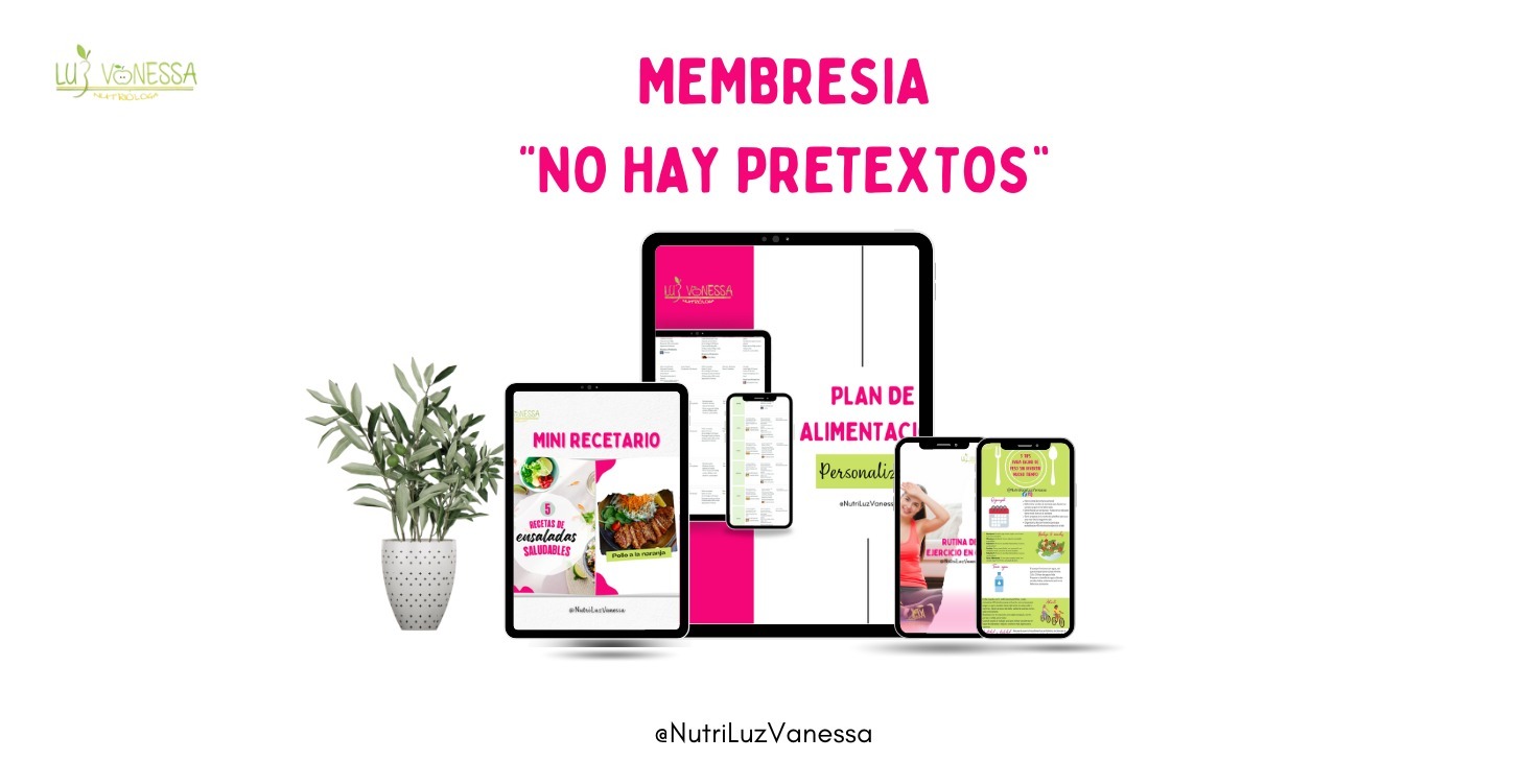 Membresía "No hay pretextos"