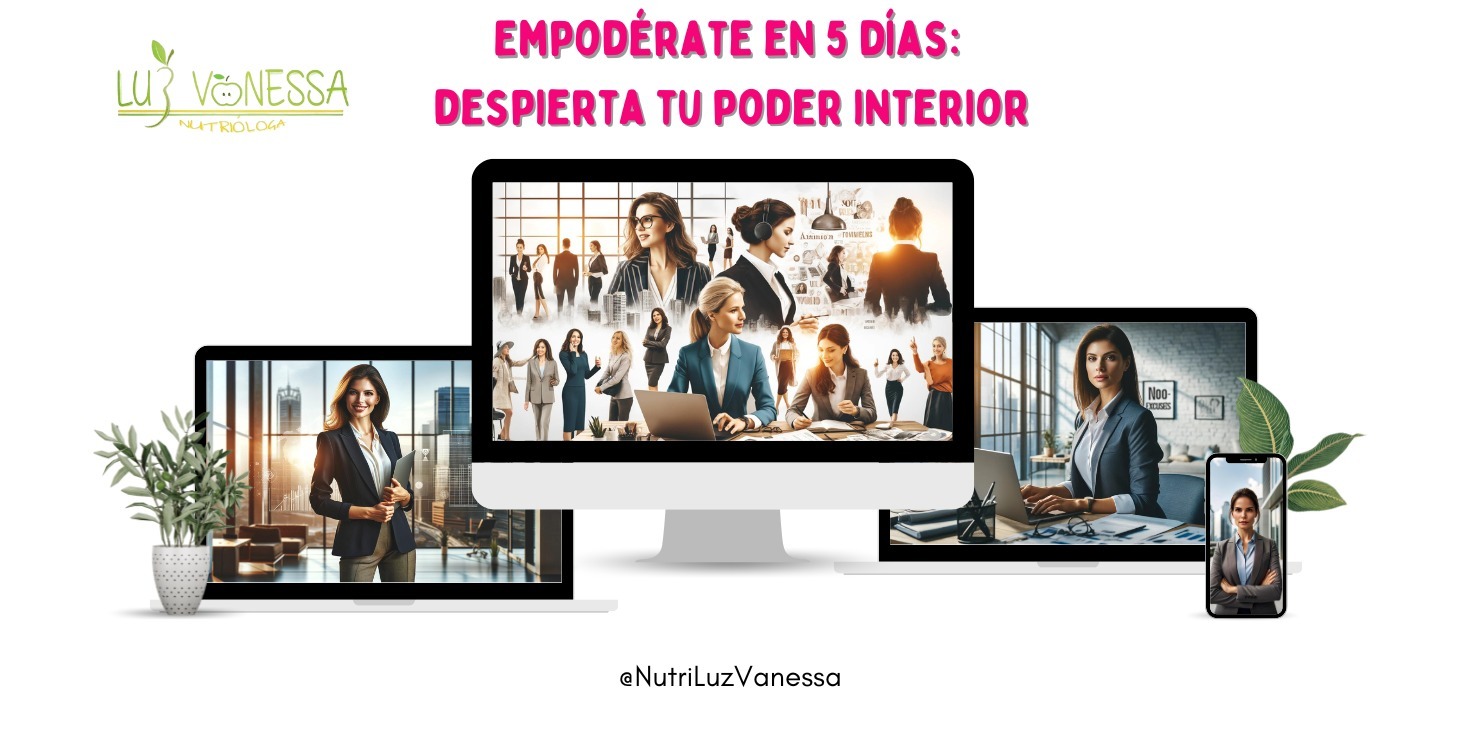 Empodérate en 5 días: Despierta tu poder interior