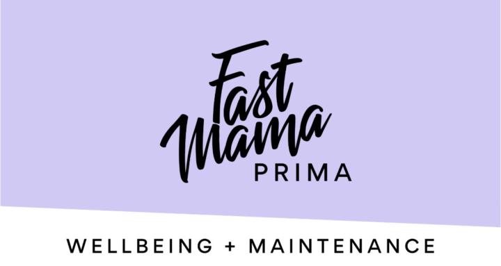 Fast Mama | Prima