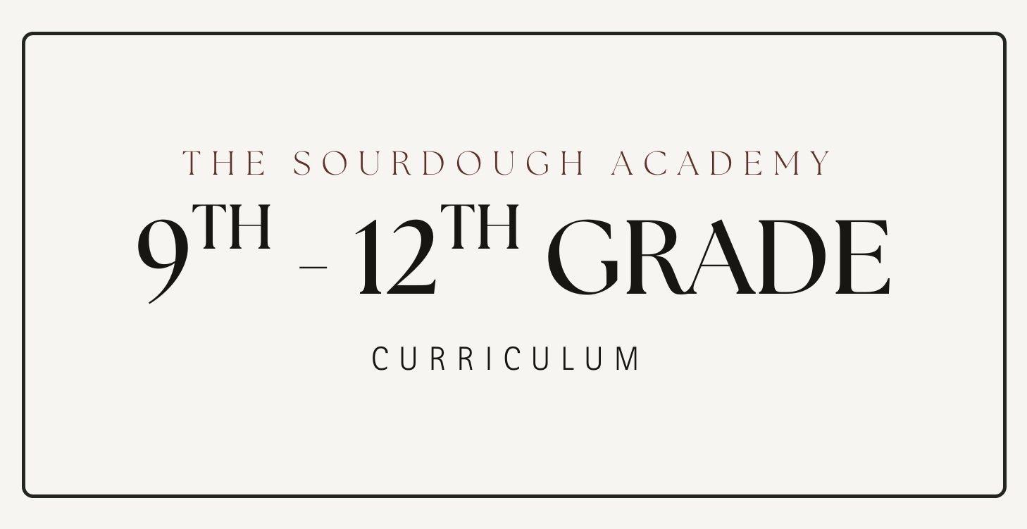 9th - 12th Grade Curriculum