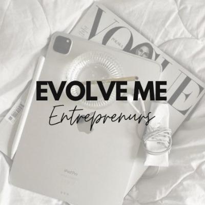 Evolve Me Entrepreneurs
