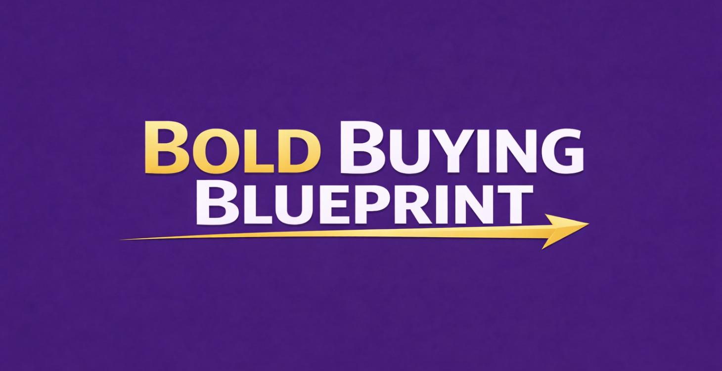 Bold Buying Bluprint