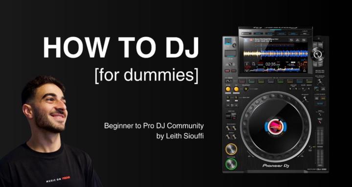 How to DJ