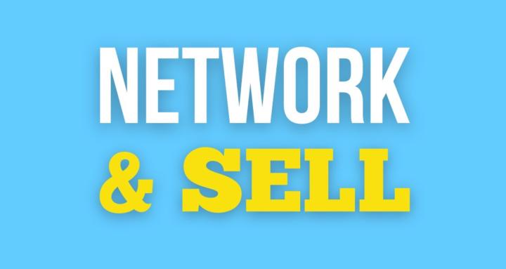 Network & Sell