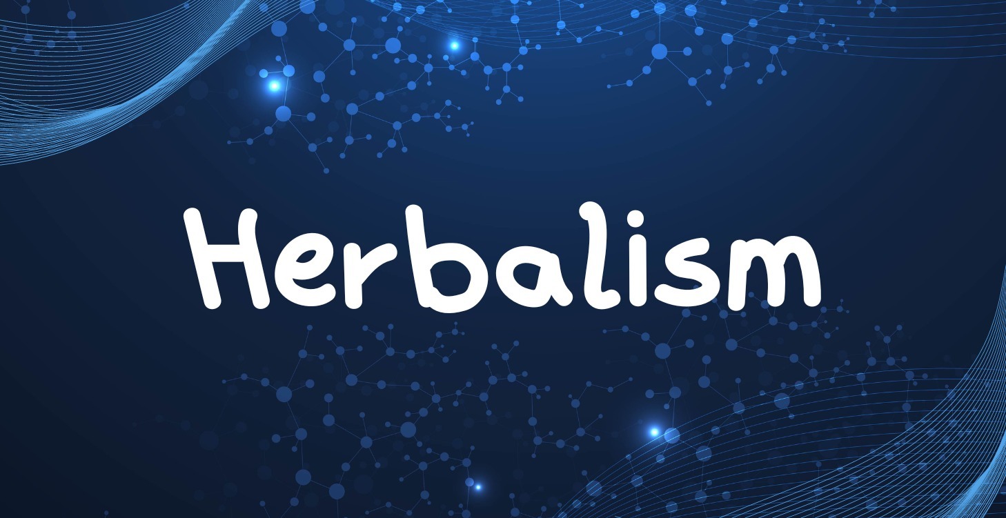 Herbalism
