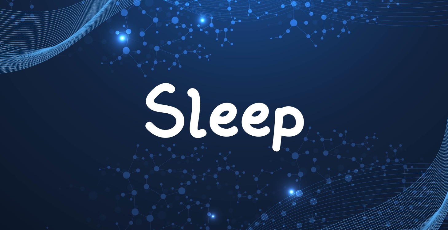 Week 6 - Sleep