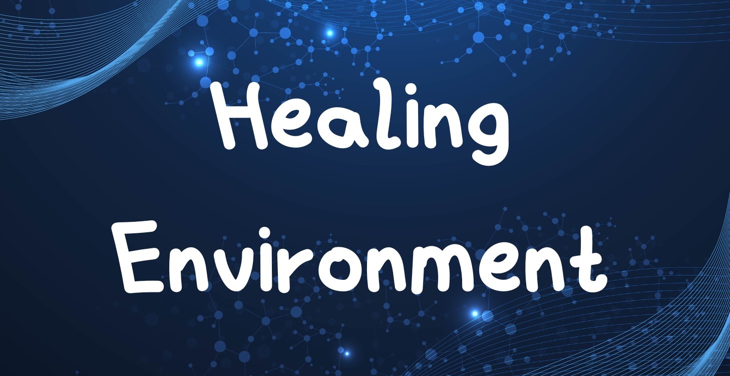 Creating a Healing Environment
