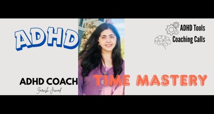 ADHD Time Mastery