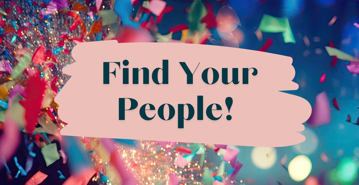 Find Your People!
